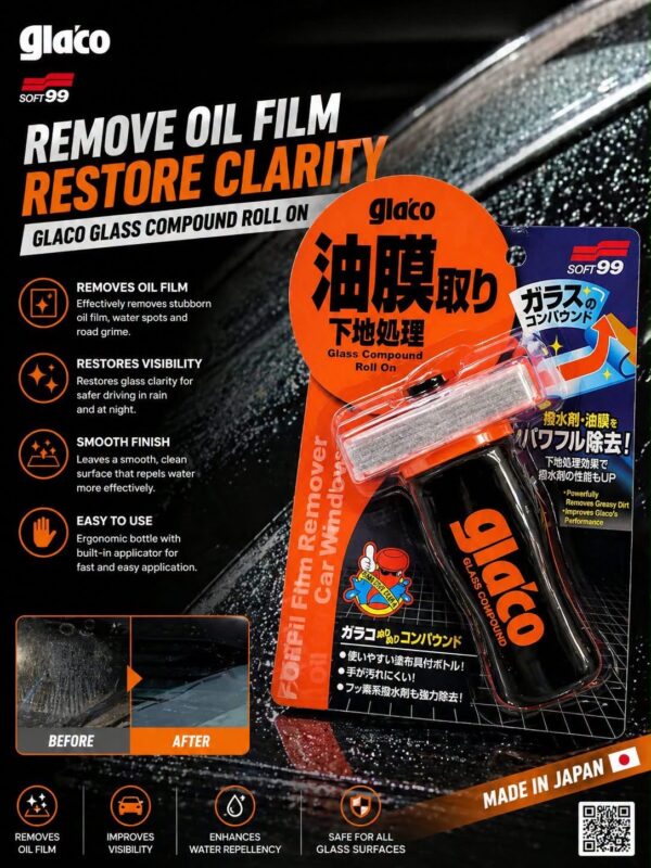 soft99 glaco glass compound roll on oil film remover