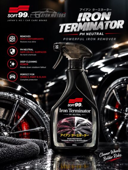 soft99 iron terminator 500ml fallout remover poster ayon motors
